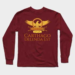 Carthage Must Be Destroyed Long Sleeve T-Shirt